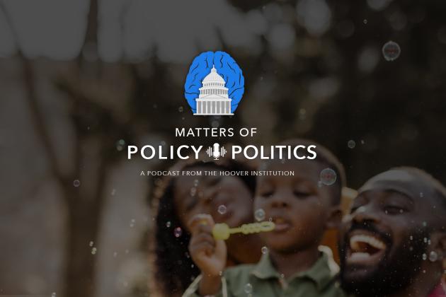 Matters of Policy & Politics