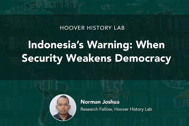 Indonesia’s Warning: When Security Weakens Democracy 