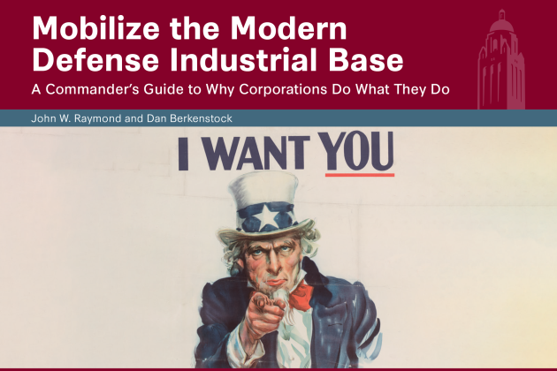 Mobilize the Modern Defense Industrial Base