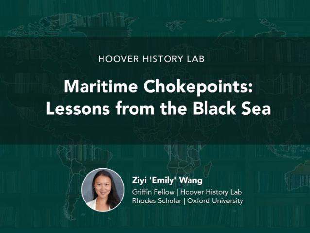 Maritime Chokepoints: Lessons from the Black Sea