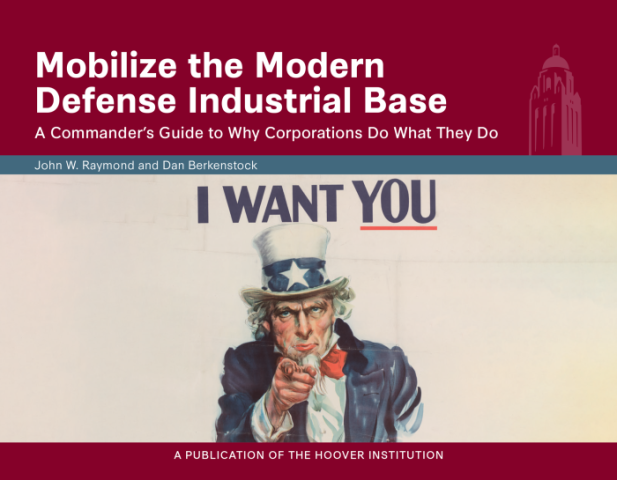 Mobilize the Modern Defense Industrial Base