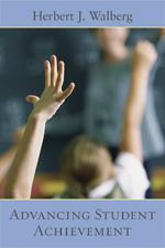 walberg advancing students achievement