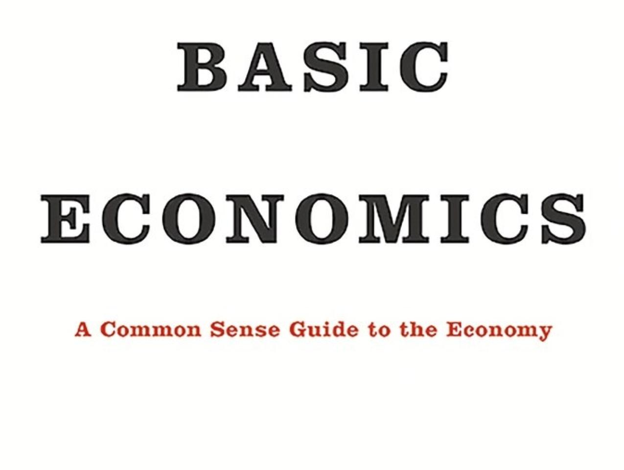 Basic Economics by Thomas Sowell