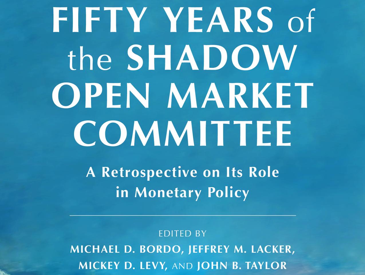 Fifty Years of the Shadow Open Market Committee