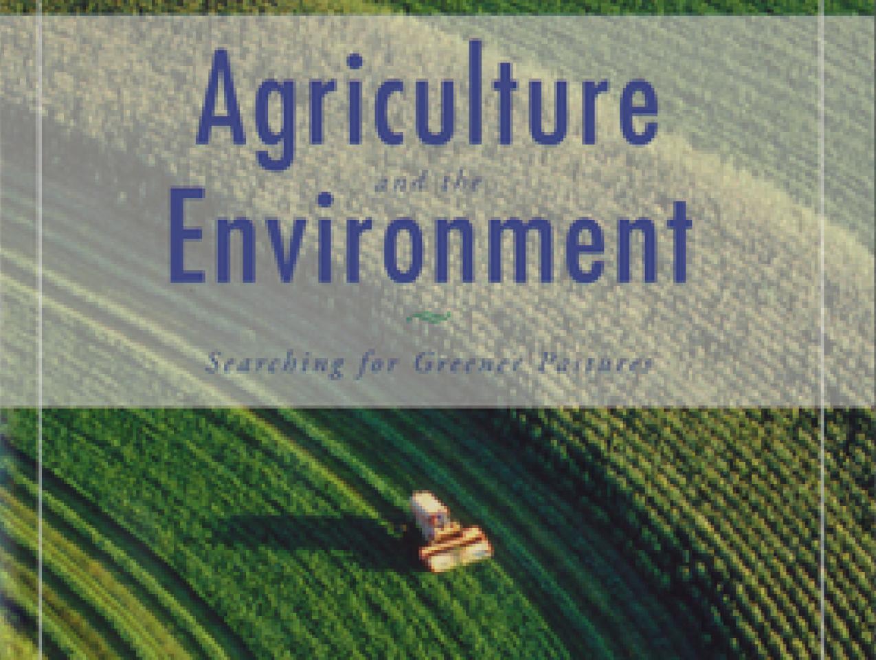 Agriculture and the Environment
