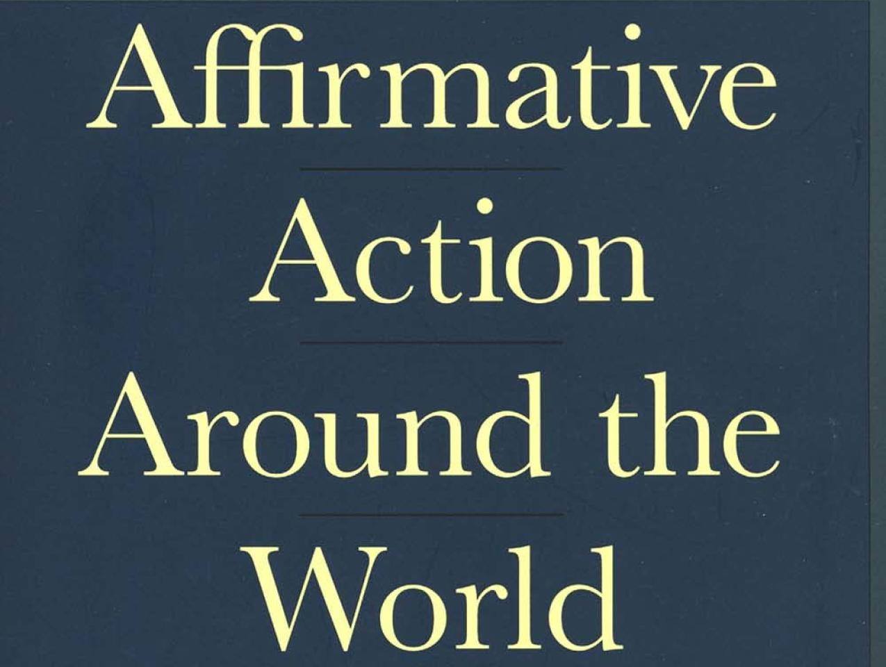 Affirmative Action Around the World