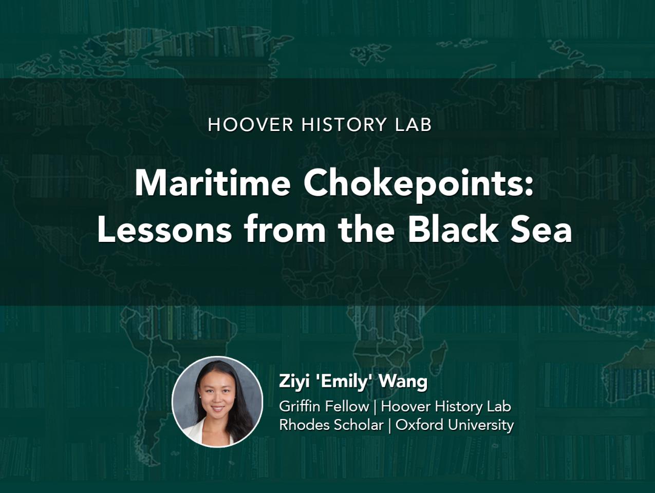 Maritime Chokepoints: Lessons from the Black Sea