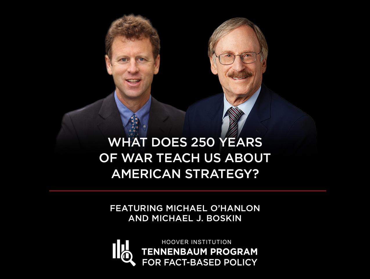 Michael O’Hanlon; Michael Boskin; American Strategy