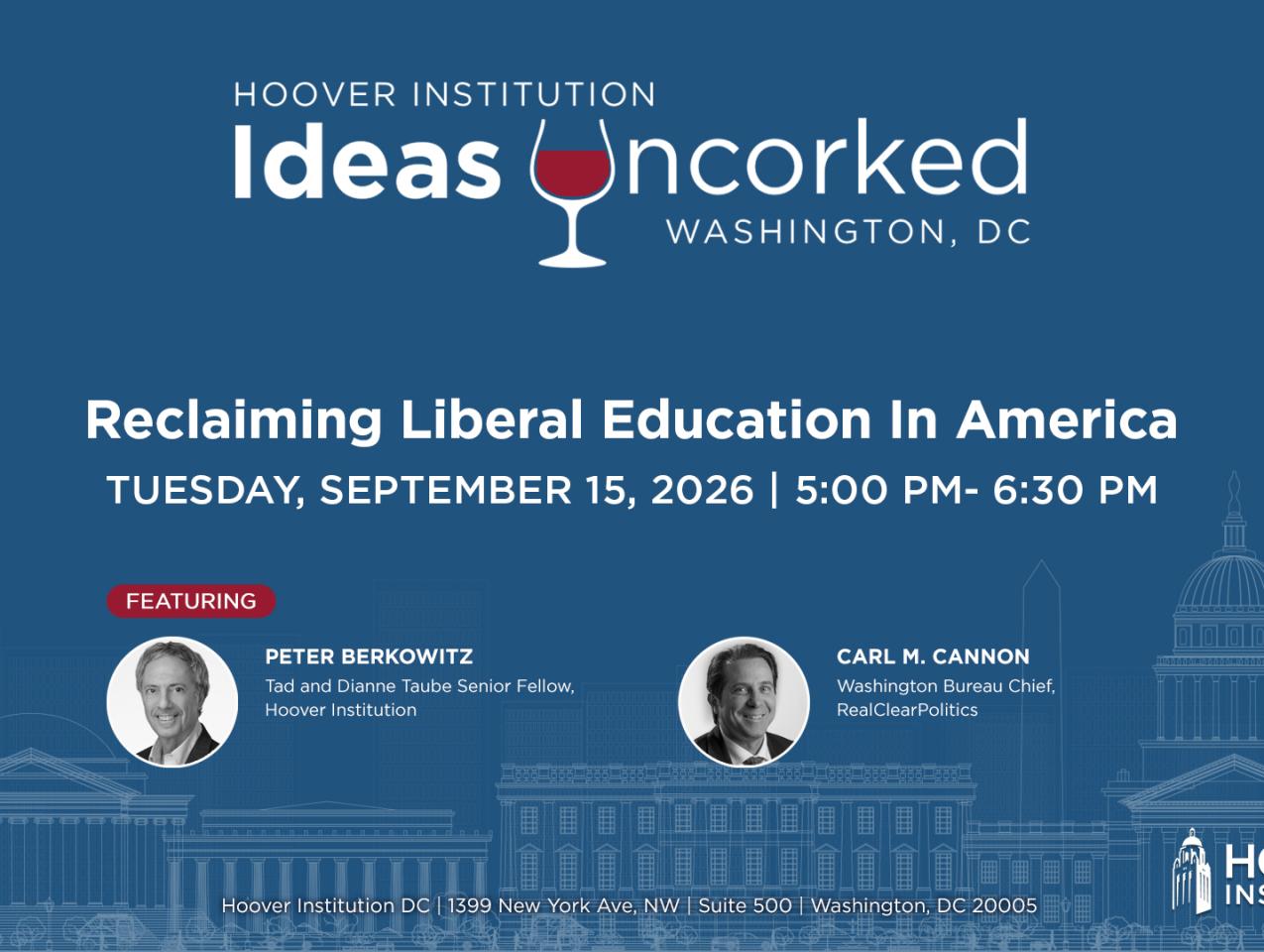 Ideas Uncorked: Reclaiming Liberal Education in America Book Launch