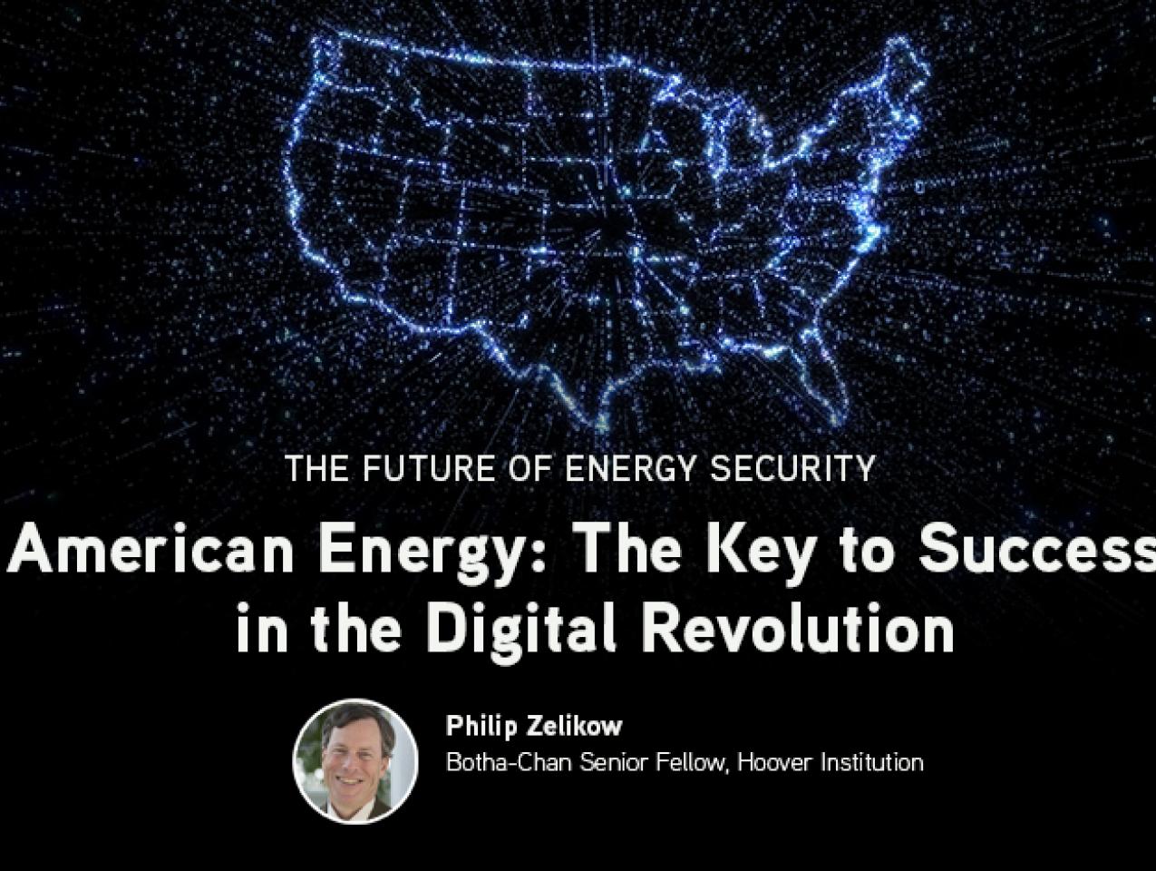 American Energy: The Key to Success in the Digital Revolution