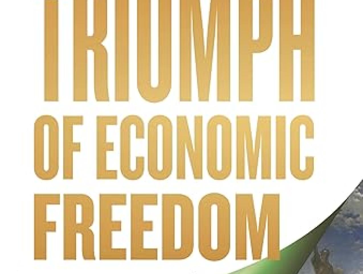 The Triumph of Economic Freedom