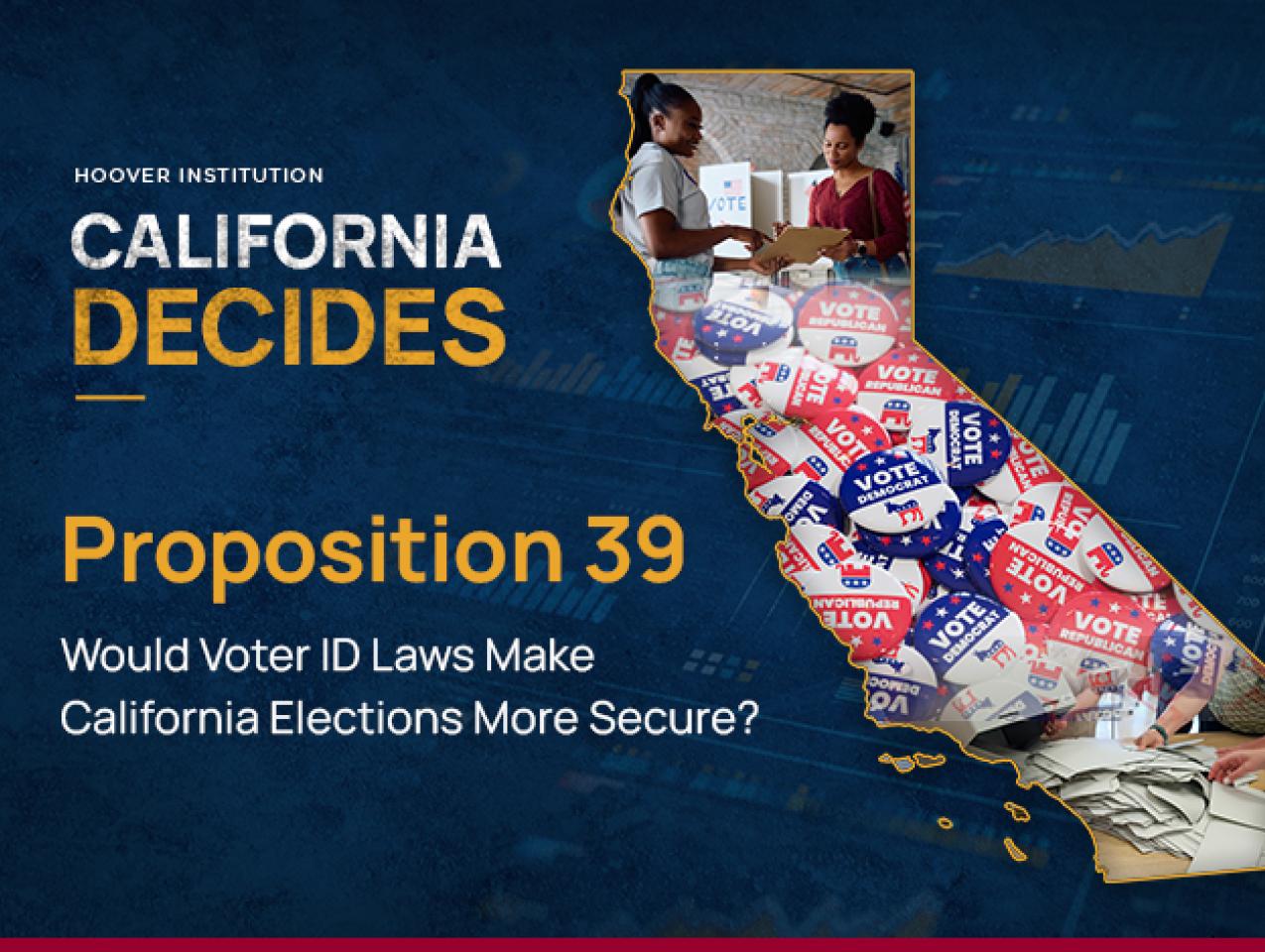 California; Prop 39; proposition 39; voter ID; california elections; november 3