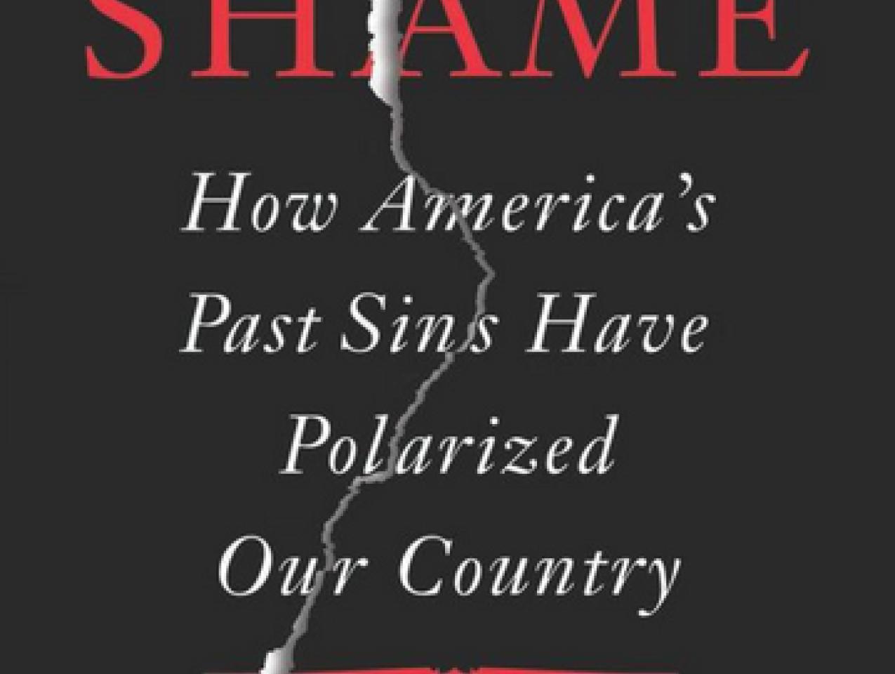 Hoover Institution's Shelby Steele: How America's Past Sins Polarized Our Country