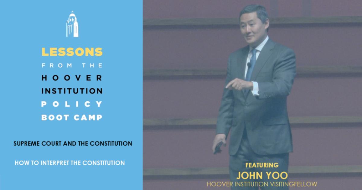Chapter Three: How to Interpret the Constitution