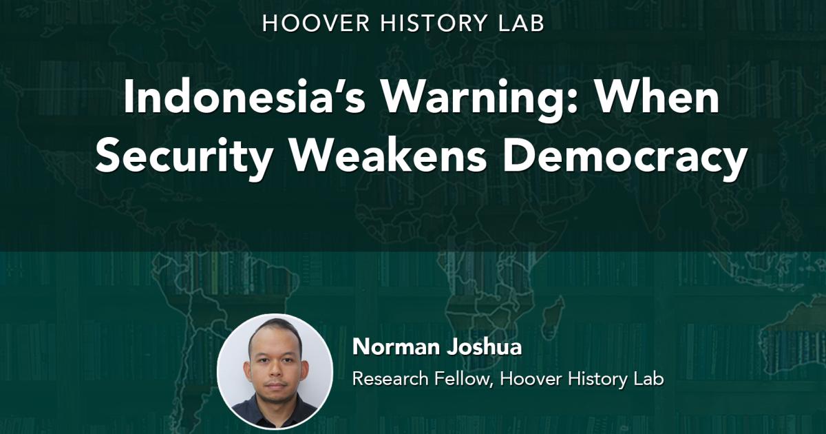 Indonesia’s Warning: When Security Weakens Democracy 