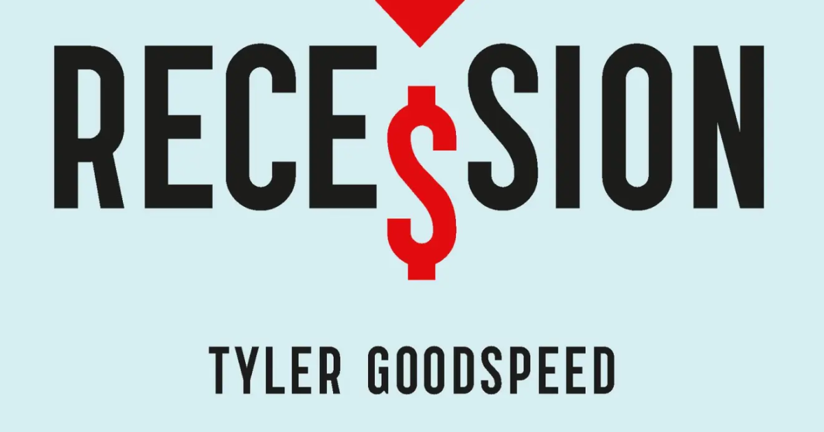 Recession: The Real Reasons Economies Shrink and What to Do About It
