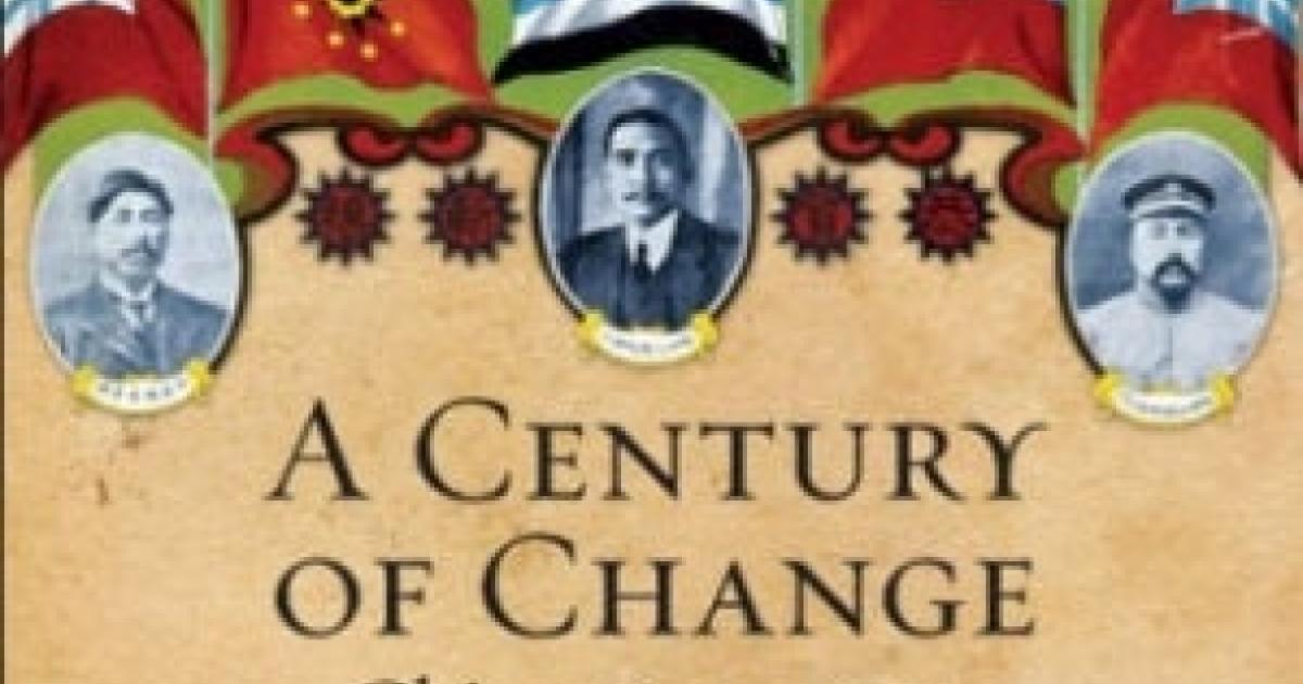 Image for A Century of Change: China 1911–2011